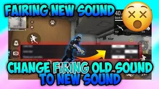 FREEFIRE MAX MEIN NEW GUN FIRING SOUNDCHANGE FIRING GUN SOUND || how to change freefire firing sound