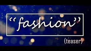 Fashion Teaser||full video yn pyllait lashai janmiet 16/04/2021