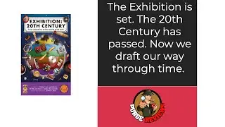 Exhibition 20th Century by Purge Reviews: Card Drafting your way through history