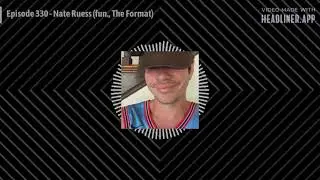 TURNED OUT A PUNK - Nate Ruess (fun., The Format)