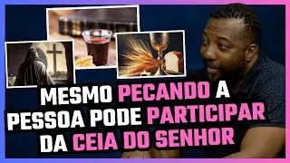 NENHUM PASTOR TEM AUTORIDADE PARA PROIBIR OS MEMBROS DE TOMAR A CEIA DO SENHOR | PR. CARLOS EDUARDO