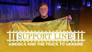 Support Line: America and the Track to Ukraine