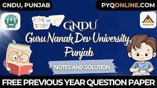 GNDU Free previous year question paper download & Guru Nanak Dev University notes l gnduonline.com
