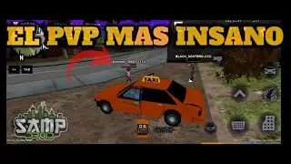 EL PVP MAS AGRESIVO DE SAMPDROID (SAMP)