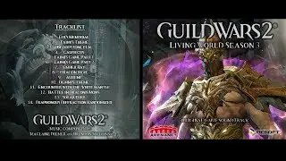 Guild Wars 2 Living World: Season 3 Soundtrack (GW2 Living World Season 3 OST)