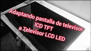 como cambiar y adaptar la pantalla rota de un TV LCD led HAIER ( aplica para todos los tv )
