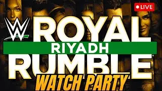WWE ROYAL RUMBLE RIYADH 2026 | LIVE WATCH PARTY