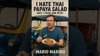 I Hate Thai Papaya Salad (But I Took One Bite) - Mario Marino AI Singer