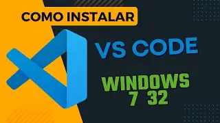 Como baixar e instalar VSCode para windows 7 32Bits