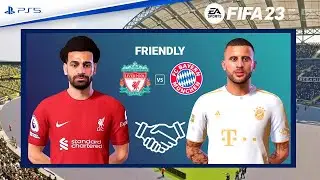 Liverpool vs Bayern Munich Club Friendly FIFA 23