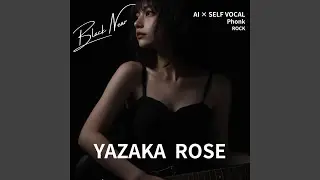 YAZANKA ROSE Industrial Rock Phonk