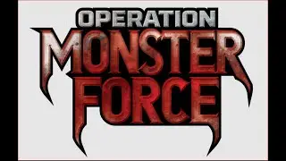 Operation: Monster force Season 1