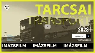 Tarcsai Transport - Im&aacute;zsfilm - 2023 // Atomic Media