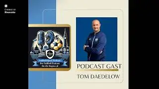 Von Salzgitter nach Wolfsburg wegen der Liebe zum Fu&szlig;ball - Tom Daedelow @fussballspezipodcast