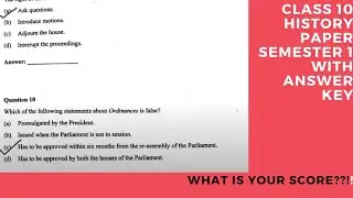 ICSE CLASS 10 HISTORY PAPER with ANSWERS...CHECK YOUR SCORE