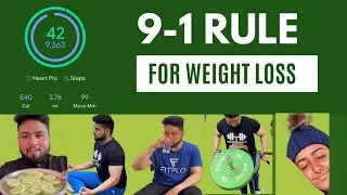 Vlog 30: How to lose weight with 9-1 RULE (100% Natural) | @shivdeepninkalrandeep