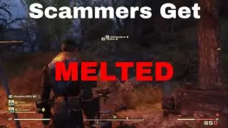 Fallout 76 - Scammers Get Melted