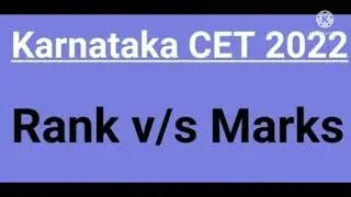 KCET 2022 Marks vs rank analysis 100% | 2XJ5 |