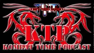 Kombat Tomb Podcast - Ep. 25 with M2Dave