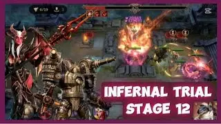 Infernal Faction Trial Stage 12  EASIEST STRATEGY! Setram MVP. 3 Stars No POD. Watcher of Realms.