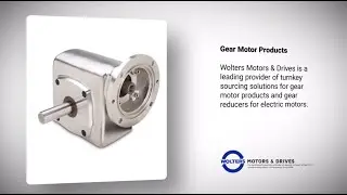 Gear Products from Wolters Motors & Drives #GearMotors #Reducers #Drives #ElectricMotors