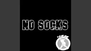 No Socks