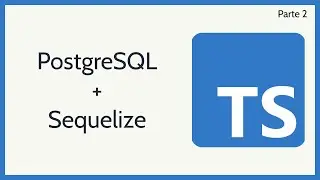 Integrando Typescript com Postgres - Parte 2