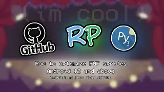 How To Optimize FNF Sprites (New Way To Optimize) Android 12 And Above
