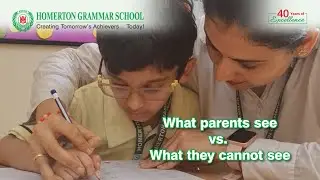 What Parents See | Homerton Grammar School #homertongrammarschool #faridabadschools #education