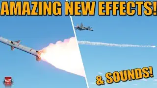NEW AMAZING EFFECTS & SOUNDS added to the DEV! - War Thunder DEV
