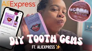 Украшения для зубов своими руками | Ft. AliExpress ✨