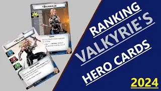 2024: Valkyrie's Hero Cards Ranked