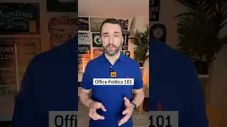 Unspoken Office Politics #worktips #officepolitics #manager #leadership #career