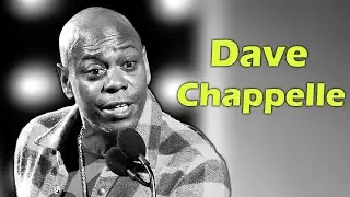 Dave Chappelle is a good storyteller.
