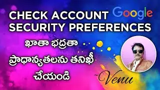 CHECK ACCOUNT SECURITY PREFERENCES #check #google #account #securit #recovery #mobile #number