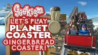 🎄 Gingerbread Coaster! | Festive Funland | Let's Play Planet Coaster #15