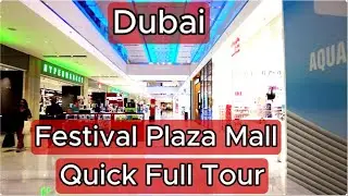 Dubai Festivel Plaza Mall | Walking tour Complete Quick Tour