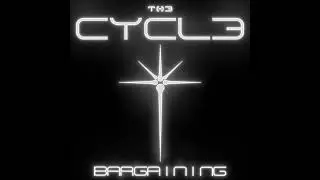 The Cycle - Bargaining (Instrumental version)