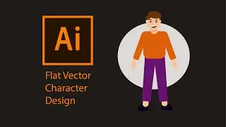 Illustrator Tutorial|Vector Easy Flat Character|Adobe Illustrator