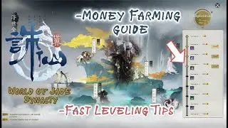 World of Jade Dynasty (SV TW)- Ultimate Trick for money farming, leveling, exploration point #wojd
