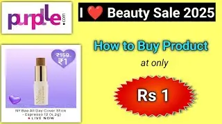 Purple 1 rupee Sale ll Purple i heart beauty sale 2025 l purple coupon code today l purple coupon