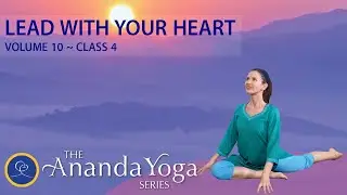 Lead With Your Heart: Spiritual Yoga with Gyandev - Full-Length Class