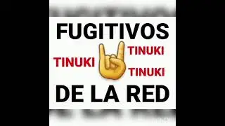 Tinuki - Fugitivos de la Red