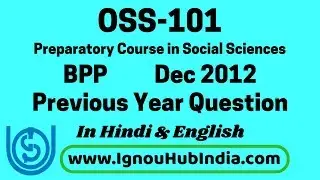 IGNOU OSS 101 Previous Year Question Paper December 2012 In Hindi & English | OSS-101