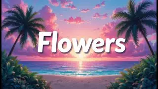 Nightcore~ Flowers | SoundBloom-09 | Official Lyrics Video | Copyright - Free Music