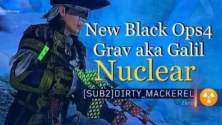 *NEW* GRAV AKA GALIL NUCLEAR ON ARTiFACT [CALL OF DUTY BLACK OPS 4]