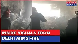 Delhi AIIMS Fire | Inside Visuals As Massive Blaze Engulfs Second Floor Of Hospital | Watch!