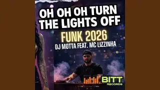 Oh Oh Oh Turn The Light Off Vs Funk