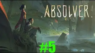 Absolver #5 Будущий пьяный мастер