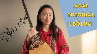 ADAI K&Uuml;Y | TUTORIAL | DOMBRA DERS #dombıra #tutorial #1k #adai #ders #dombyra #kazakhs